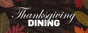 Clearwater Event Center Thanksgiving Buffet 2024