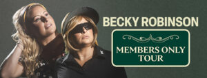 Becky Robinson at Clearwater Casino Resort